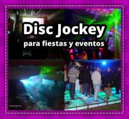 DISC JOCKEY en Quilmes - DEEJAY en Quilmes
